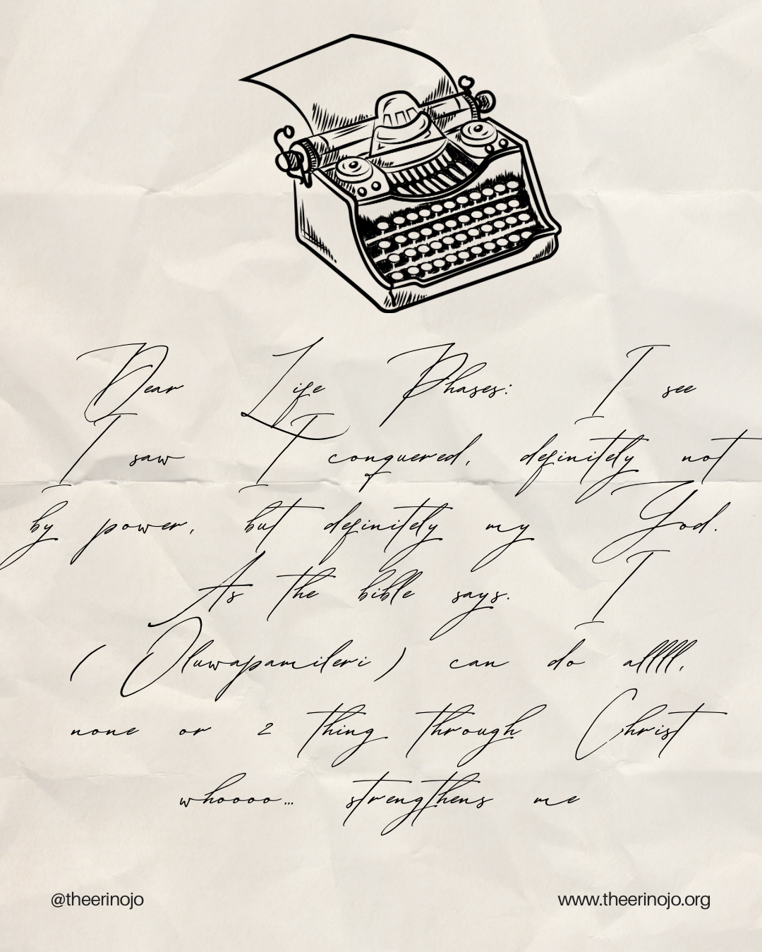 Vintage typewriter above handwritten quote on wrinkled paper, with @theerinojo and www.theerinojo.org at bottom.